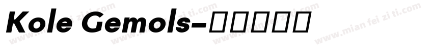 Kole Gemols字体转换